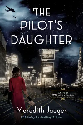 Fiica pilotului (The Pilot's Daughter) - The Pilot's Daughter