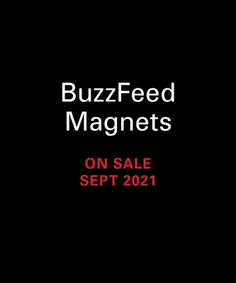 Buzzfeed Magneți - Buzzfeed Magnets