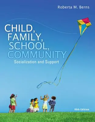 Copil, familie, școală, comunitate: Socializare și sprijin - Child, Family, School, Community: Socialization and Support