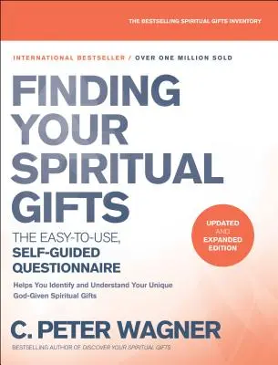 Chestionarul Finding Your Spiritual Gifts: Chestionarul ușor de utilizat, autoghidat - Finding Your Spiritual Gifts Questionnaire: The Easy-To-Use, Self-Guided Questionnaire
