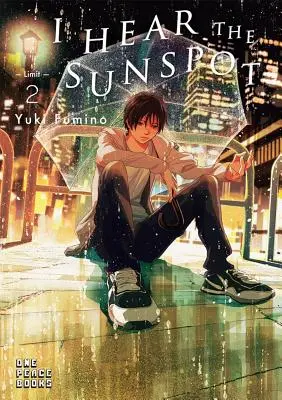 I Hear the Sunspot: Limit Volumul 2 - I Hear the Sunspot: Limit Volume 2