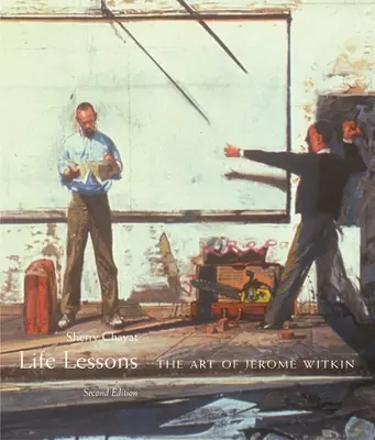 Lecții de viață: Arta lui Jerome Witkin - Life Lessons: The Art of Jerome Witkin