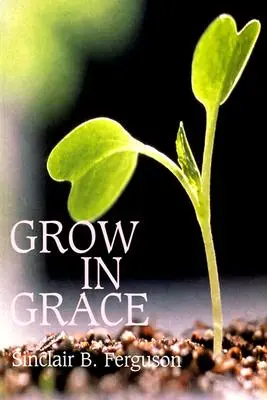 Creșteți în har - Grow in Grace