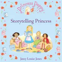 Prințesa Poppy: Prințesa poveștilor - Princess Poppy: Storytelling Princess