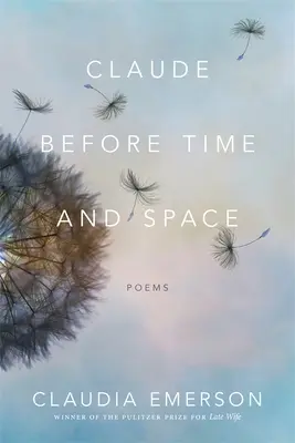 Claude Înainte de timp și spațiu: Poezii - Claude Before Time and Space: Poems