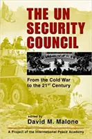 Consiliul de Securitate al ONU - de la Războiul Rece la secolul XXI - U.N. Security Council - From the Cold War to the 21st Century