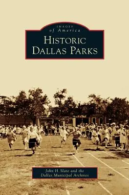 Parcuri istorice din Dallas - Historic Dallas Parks