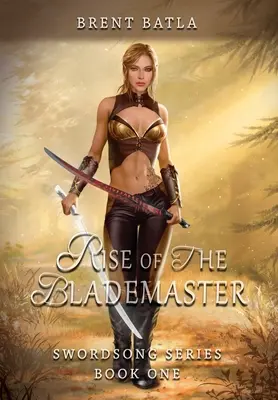 Rise of the Blademaster