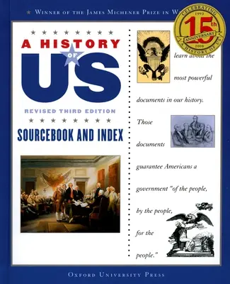O istorie a noastră: Carte de surse și index: O istorie a noastră Cartea a unsprezecea - A History of Us: Sourcebook and Index: A History of Us Book Eleven