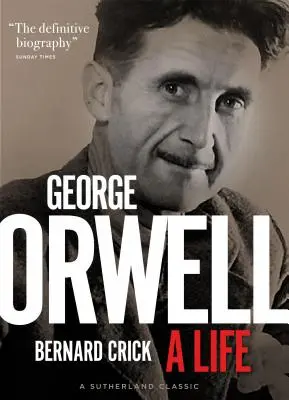 George Orwell: O viață - George Orwell: A Life