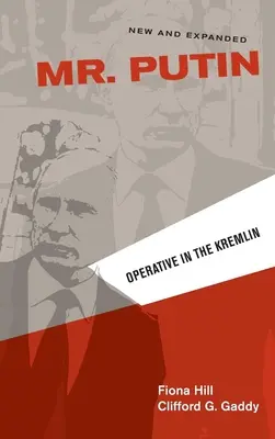 Dl Putin: Operativ în Kremlin - Mr. Putin: Operative in the Kremlin