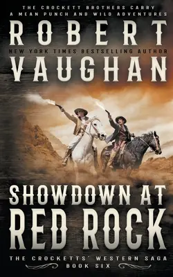 Înfruntare la Red Rock: Un western clasic - Showdown At Red Rock: A Classic Western