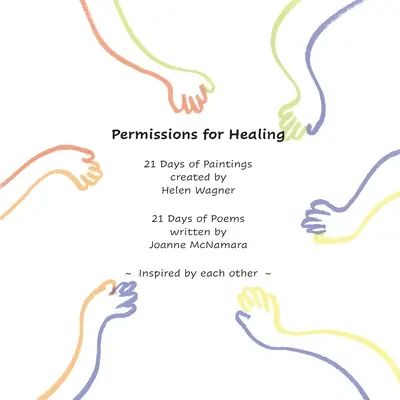 Permisiuni pentru vindecare - Permissions for Healing