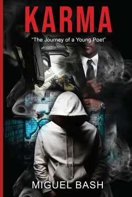 Karma: Călătoria unui tânăr poet - Karma: The Journey of a Young Poet