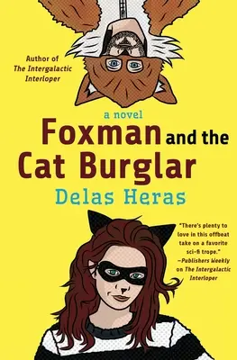 Foxman și tâlharul de pisici - Foxman and the Cat Burglar