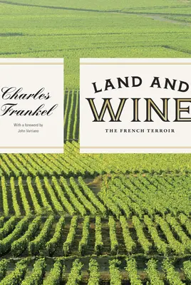 Pământ și vin: Terroir-ul francez - Land and Wine: The French Terroir