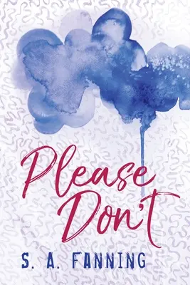 Te rog să nu - Please Don't