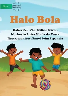 Fă o minge - Halo Bola - Make A Ball - Halo Bola