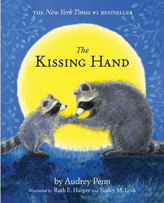 The Kissing Hand [Cu abțibilduri] - The Kissing Hand [With Stickers]