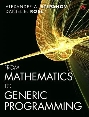 De la matematică la programare generică - From Mathematics to Generic Programming