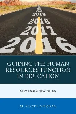 Orientarea funcției de resurse umane în educație: Noi probleme, noi nevoi - Guiding the Human Resources Function in Education: New Issues, New Needs