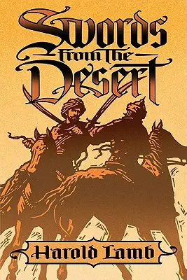 Săbii din deșert - Swords from the Desert