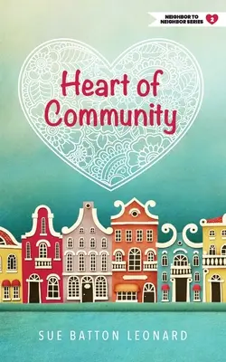 Inima comunității - Heart of Community