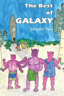 Cele mai bune cărți Galaxy Volume Two - The Best of Galaxy Volume Two