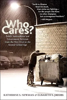 Cui îi pasă?: Ambivalența publică și activismul guvernamental de la New Deal la a doua epocă de aur - Who Cares?: Public Ambivalence and Government Activism from the New Deal to the Second Gilded Age