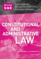 Revizuiți SQE Drept constituțional și administrativ - Ghid de revizuire SQE1 - Revise SQE Constitutional and Administrative Law - SQE1 Revision Guide