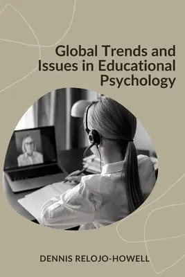 Tendințe și probleme globale în tehnologia educațională - Global Trends and Issues in Educational Technology