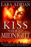 Sărutul de la miezul nopții - Kiss of Midnight