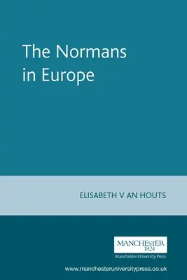 Normanzii în Europa - The Normans in Europe