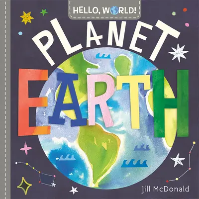 Bună, lume! Planeta Pământ - Hello, World! Planet Earth