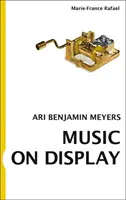 Muzica pe ecran - Ari Benjamin Meyers - Music on Display - Ari Benjamin Meyers