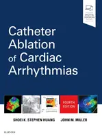 Ablația prin cateter a aritmiilor cardiace - Catheter Ablation of Cardiac Arrhythmias