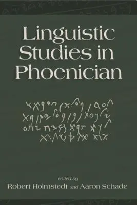 Studii lingvistice în fenician - Linguistic Studies in Phoenician