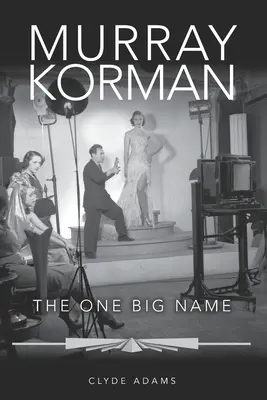 Murray Korman: Un nume mare - Murray Korman: The One Big Name