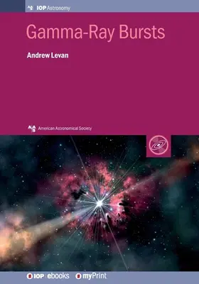 Explozii de raze gamma - Gamma-Ray Bursts