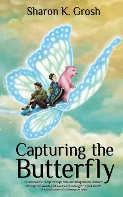 Capturarea fluturelui - Capturing the Butterfly