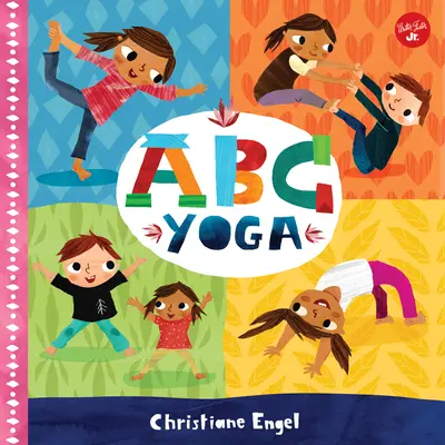 ABC pentru mine: ABC Yoga, 1 - ABC for Me: ABC Yoga, 1