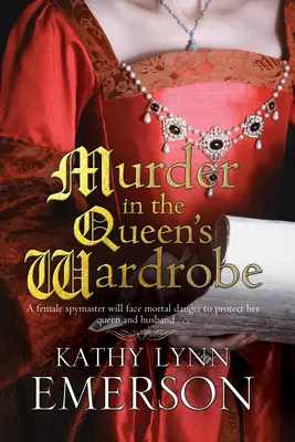 Crimă în garderoba reginei (Murder in the Queen's Wardrobe) - Murder in the Queen's Wardrobe