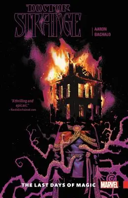 Doctor Strange, Volumul 2: Ultimele zile ale magiei - Doctor Strange, Volume 2: The Last Days of Magic