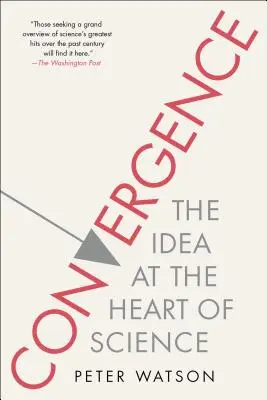 Convergență: Ideea din inima științei - Convergence: The Idea at the Heart of Science