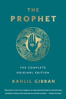 Profetul: Ediția originală completă: Clasici esențiali de buzunar - The Prophet: The Complete Original Edition: Essential Pocket Classics