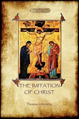 Imitarea lui Hristos - The Imitation of Christ