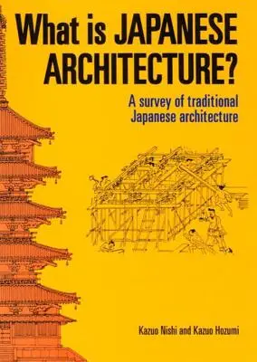 Ce este arhitectura japoneză? - What Is Japanese Architecture?