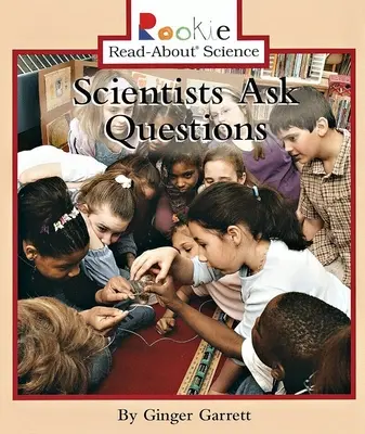 Oamenii de știință pun întrebări - Scientists Ask Questions