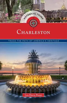 Tururi istorice Charleston: Urmăriți calea moștenirii Americii - Historical Tours Charleston: Trace the Path of America's Heritage