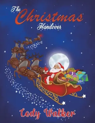 Înmânarea de Crăciun - The Christmas Handover